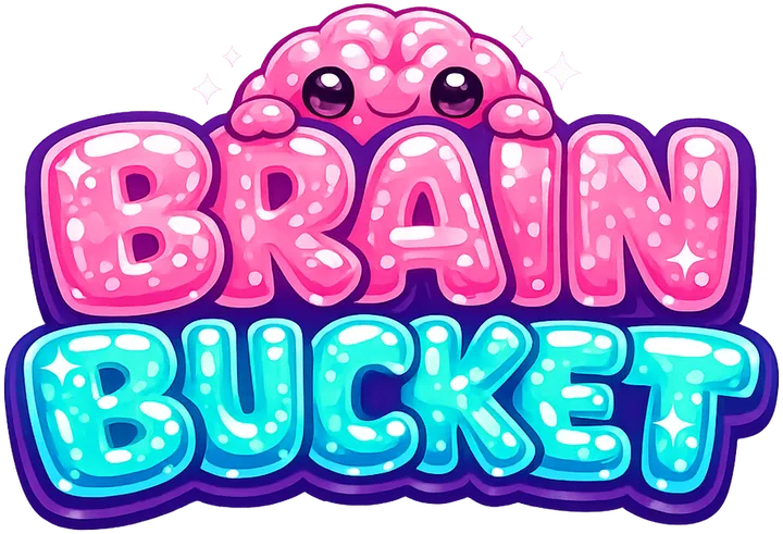 Brain Bucket